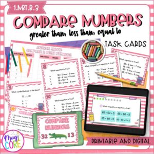 Compare Numbers - 1st Grade Math Task Cards - 1.NBT.B.3 Print Digital Center