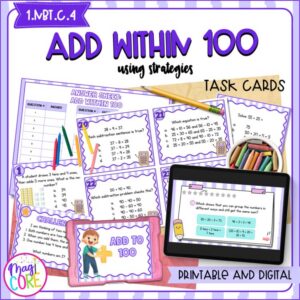 Add within 100 - 1st Grade Math Task Cards - 1.NBT.C.4 Print Digital Center