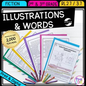 Illustrations & Text to Understand Stories Passages RL.2.7 RL.3.7 RL2.7 RL3.7