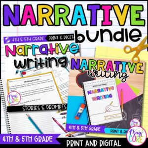 Narrative Writing Bundle - 4th & 5th Grade Narratives, Passages & Prompts