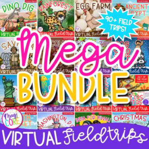 Virtual Field Trip Bundle Growing Mega Bundle Google Slides Digital Resource
