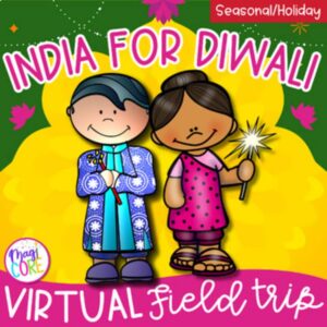 Diwali Virtual Field Trip to India Digital Resource Activities Fall Holiday ELA