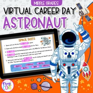 Virtual Career Day: Astronaut - Grades 5-8 - Google Slides & Seesaw