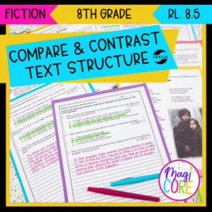 Compare & Contrast Text Structure Fiction RL.8.5 Two More Texts Passage Analysis