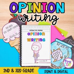 Opinion Persuasive Writing Journal 2nd 3rd Grade Unit - Lessons, Anchor Charts