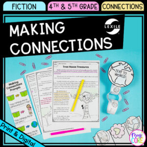 Making Connections 4th & 5th Grade Reading Comprehension Passages Questions Unit