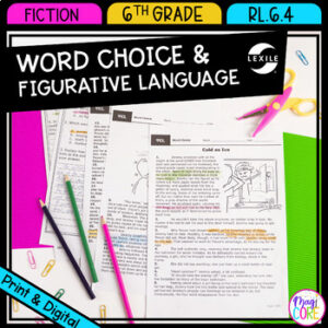 Word Choice Figurative Language 6th Grade Reading Comprehension Passages RL.6.4