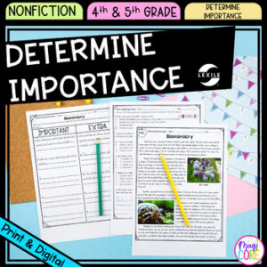 Determine Importance 4th & 5th Grade Close Reading Comprehension Passages Lexile