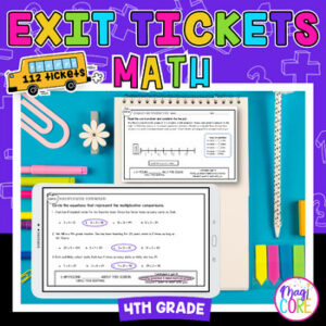 4th Grade Math Exit Tickets, Slips, Quick Checks - Standards Based Print Digital