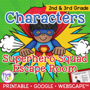 Character Traits & Motivation Reading Comprehension Escape Room 2nd & 3rd Grade