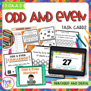 Odd & Even Numbers - 2nd Grade Math Task Cards - Print & Digital - 2.OA.3