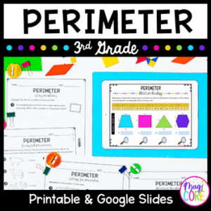 Perimeter of Polygons - 3rd Grade Math Unit 3.MD.D.8 Worksheets Activities Games