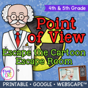 Point of View Fiction Cartoon Reading Escape Room & Webscape 4th 5th Grade ELA