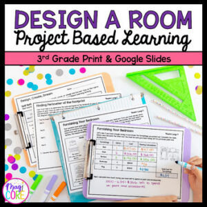 3rd Grade Math PBL Design a Bedroom Project Based Learning Area Place Value