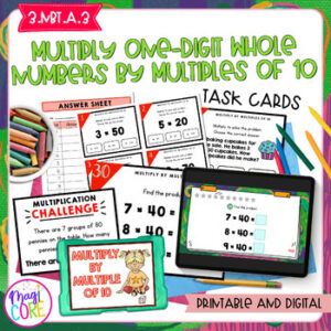 Multiply One-Digit Whole Numbers by Multiples of 10 - 3rd Grade Math Task Cards