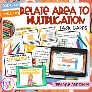 Relate Area to Multiplication -  3rd Grade Task Cards - 3.MD.C.7