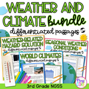 Weather & Climate NGSS Science Differentiated Passages BUNDLE - 3rd Grade